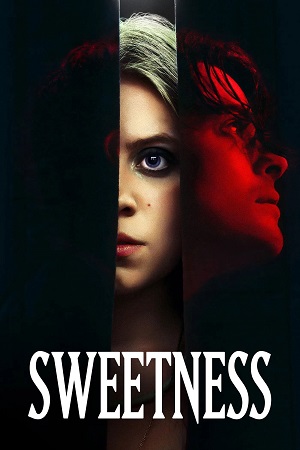 Download Sweetness (2025) {English with Subtitles} Full Movie WEB-DL 480p [300MB] | 720p [800MB] | 1080p [2GB] poster