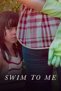 Download Swim to Me (2025) WEB-DL Dual Audio {Hindi-Spanish} 480p [340MB] | 720p [1.3GB] | 1080p [2.7GB] poster