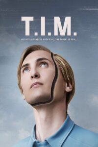 Download Tim (2023) Dual Audio [Hindi ORG. + English] AMZN WeB-DL 480p [400MB] | 720p [1.1GB] | 1080p [2.5GB] poster