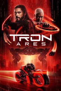 Download TRON: Ares (2025) WEB-DL [English/DD+5.1] Full Movie 720p [1.4GB] | 1080p [2.8GB] poster