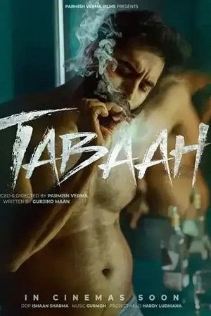 Download Tabaah (2024) WEB-DL {Punjabi DD5.1} Full Movie 480p [350MB] | 720p [900MB] | 1080p [2.3GB]