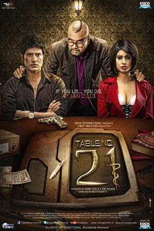 Download Table No. 21 (2013) Hindi Full Movie 480p [300MB] | 720p [900MB] | 1080p [2.7GB] poster
