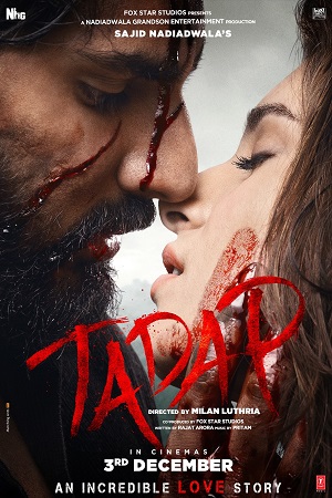 Download Tadap (2021) Hindi Full Movie 480p [430MB] | 720p [1.1GB] | 1080p [2GB] | 2160p [17GB] poster