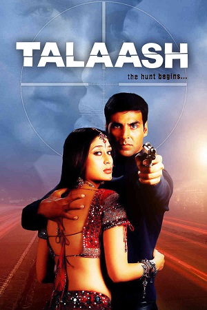 Download Talaash: The Hunt Begins (2003) Hindi Full Movie WEB-DL 480p [410MB] | 720p [1.3GB] | 1080p [4GB] poster
