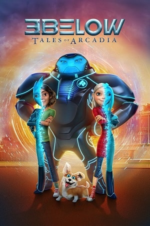 Download 3Below: Tales of Arcadia (Season 1 – 2) Dual Audio [Hindi-English] Complete Netflix Web Series 480p [70MB] | 720p [170MB] poster