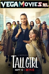 Download Tall Girl (2019) Dual Audio {Hindi-English} 480p [300MB] | 720p [1GB] | 1080p [2GB] poster