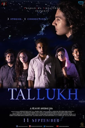Download Tallukh (2020) Hindi Full Movie WEB-DL 480p [220MB] | 720p [690MB] | 1080p [2GB] poster