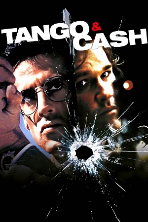 Download Tango & Cash (1989) Dual Audio {Hindi-English} BluRay 480p [340MB] | 720p [930MB] | 1080p [2GB] poster