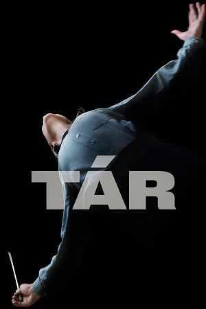 Download Tár (2022) Dual Audio [Hindi + English] WeB-DL 480p [550MB] | 720p [1.4GB] | 1080p [3.4GB] poster