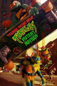 Download Teenage Mutant Ninja Turtles: Mutant Mayhem (2023) WEB-DL Dual Audio {ORG 5.1 Hindi-English} 480p [350MB] | 720p [900MB] | 1080p [2GB] poster