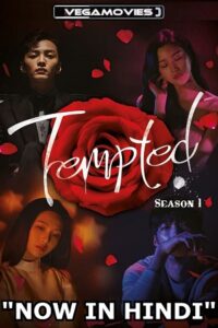 Download Tempted (Season 1 – Complete) Hindi Dubbed (ORG) Korean Drama Series 480p | 720p | 1080p WEB-DL poster