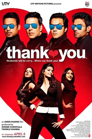 Download Thank You (2011) Hindi Full Movie BluRay 480p [400MB] | 720p [1.2GB] | 1080p [3.8GB] poster