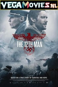Download The 12th Man (2017) English With Subtitles 480p [500MB] | 720p [1.2GB] | 1080p [2.2GB] poster