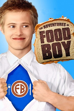 Download The Adventures of Food Boy (2009) Dual Audio {Hindi-English} BluRay 480p [320MB] | 720p [920MB] | 1080p [2GB] poster