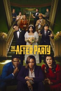 Download The Afterparty – Apple Tv+ Series (Season 1 – 2) [S02E10 Added] English WEB Series 720p [200MB] WEB-DL poster