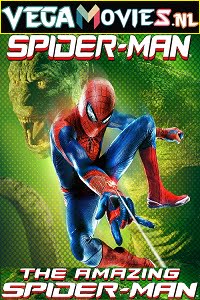 Download The Amazing Spider-Man (2012) Dual Audio {Hindi-English} 480p [400MB] | 720p [1.2GB] | 1080p [2.2GB] poster