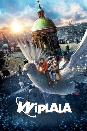 Download The Amazing Wiplala (2014) Blu-Ray Dual Audio {Hindi-Dutch} 480p [350MB] | 720p [1GB] | 1080p [2.1GB] poster