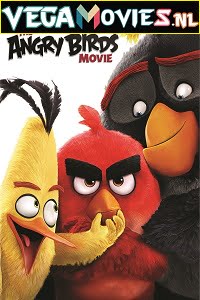 Download The Angry Birds (2016) Dual Audio [Hindi-English] 480p [350MB] | 720p [1GB] | 1080p [2GB] poster