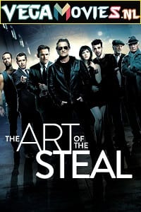 Download The Art of the Steal (2021) Dual Audio [Hindi-English] WeB-DL 480p [350MB] | 720p [820MB] | 1080p [1.8GB]