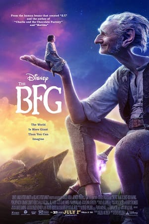 Download The BFG (2016) Dual Audio {Hindi-English} 480p [350MB] | 720p [950MB] | 1080p [3GB] poster