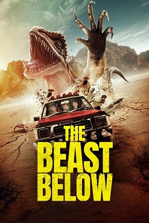 Download The Beast Below (2022) WEB-DL Hindi Dubbed (ORG) Full-Movie 480p [400MB] | 720p [1.2GB] | 1080p [2.3GB] poster