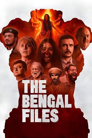 Download The Bengal Files (2025) Hindi HQ HDTS-Rip Full Movie 480p [700MB] | 720p [1.5GB] | 1080p [3.2GB] poster