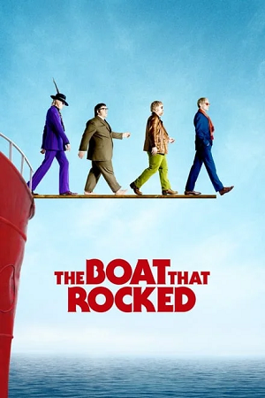 Download The Boat That Rocked (2009) BluRay Dual Audio {Hindi-English} 480p [500MB] | 720p [1.3GB] | 1080p [3GB] poster