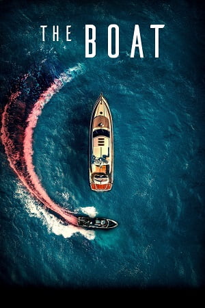 Download The Boat (2022) Dual Audio [Hindi + English] BluRay 480p [400MB] | 720p [950MB] | 1080p [2.1GB] poster