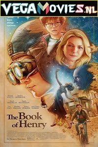 Download The Book of Henry (2017) Dual Audio {Hindi-English} 480p [300MB] | 720p [1GB] poster