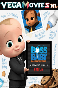 Download The Boss Baby: Back in the Crib (2022) Season 1 Complete Netflix Original WEB Series 480p | 720p WEB-DL poster