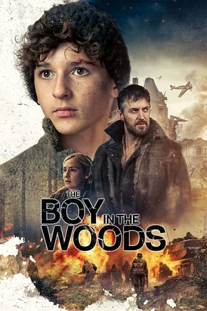 Download The Boy in the Woods (2023) WEB-DL {English With Subtitles} Full Movie 480p [300MB] | 720p [810MB] | 1080p [2GB] poster