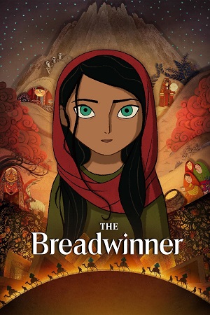 Download The Breadwinner (2017) {English with Subtitles} Full Movie WEB-DL 480p [250MB] | 720p [550MB] | 1080p [2GB] poster