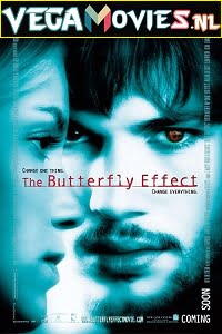 Download The Butterfly Effect (2004) {English With Subtitles} 480p [450MB] | 720p [1GB] poster