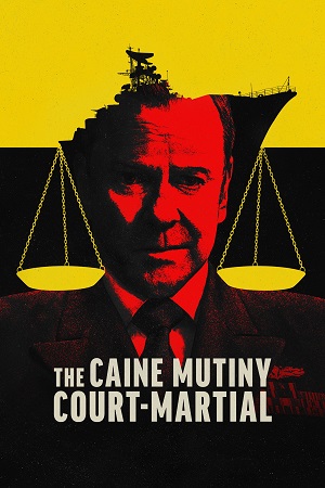 Download The Caine Mutiny Court-Martial (2023) WEB-DL Dual Audio {Hindi-English} 480p [350MB] | 720p [980MB] | 1080p [2.2GB] poster