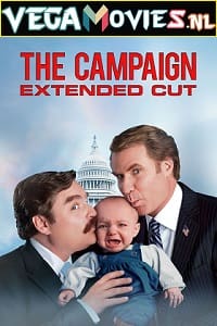 Download The Campaign (2012) Dual Audio {Hindi-English} 480p [300MB] | 720p [850MB] poster