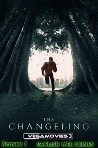 Download The Changeling (2023 – Apple Tv) Season 1 [S01E08-Added] English WEB Series 720p | 1080p WEBRip poster