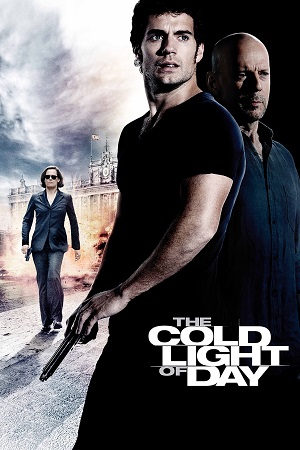 Download The Cold Light of Day (2012) Dual Audio [Hindi + English] Bluray 480p [330MB] | 720p [700MB] | 1080p [1.6GB] poster