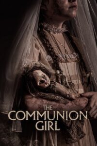 Download The Communion Girl (2023) Dual Audio [Hindi + English] WeB-DL 480p [300MB] | 720p [1GB] | 1080p [2.2GB] poster