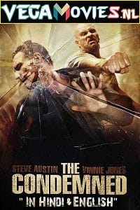 Download The Condemned (2007) Dual Audio Hindi 480p [350MB] | 720p [1.2GB] | 1080p [3.5GB] poster