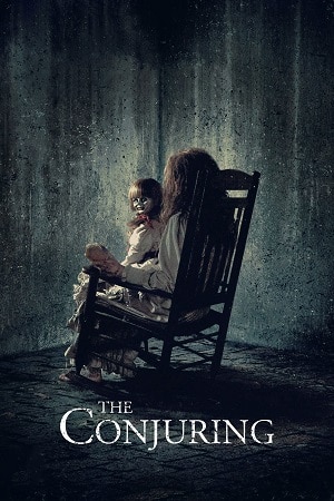 Download The Conjuring (2013) Dual Audio {Hindi-English} BluRay 480p [350MB] | 720p [1.1GB] | 1080p [2.6GB] poster