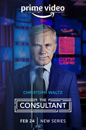 Download The Consultant – Amazon Original (2023) Season 1 Dual Audio {Hindi-English} 480p | 720p | 1080p WEB-DL poster