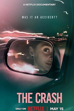 Download The Crash (2026) WEB-DL Dual Audio {Hindi-English} 480p [330MB] | 720p [870MB] | 1080p [1.8GB] x264 poster