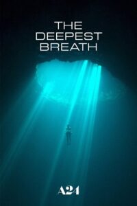 Download The Deepest Breath (2023) NF WEB-DL Dual Audio {Hindi-English} 480p [370MB] | 720p [1GB] | 1080p [2.3GB poster