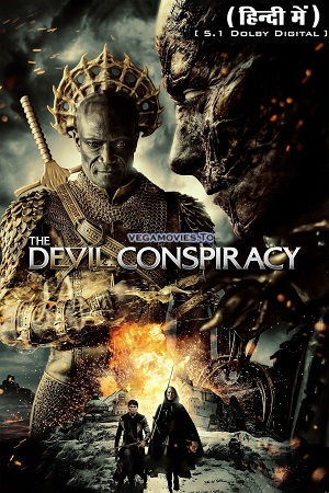 Download The Devil Conspiracy (2022) BluRay Dual Audio {Hindi-English} 480p [400MB] | 720p [1GB] | 1080p [2.4GB] Full-Movie poster