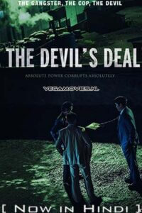 Download The Devil’s Deal (2022) Dual Audio [Hindi + Korean] WeB-DL 480p [500MB] | 720p [1.2GB] | 1080p [2GB] poster