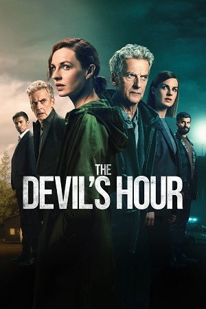 Download The Devil’s Hour – Amazon Original (Season 1 – 2) Dual Audio {Hindi-English} 480p | 720p | 1080p WEB-DL poster