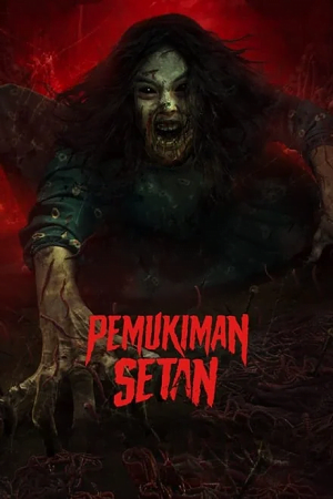 Download Pemukiman Setan – The Devil’s Lair (2023) BluRay [Indonesian With English Subtitles] Full Movie 480p [300MB] | 720p [800MB] | 1080p [2GB] poster