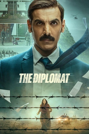 Download The Diplomat (2025) WEB-DL {Hindi DD5.1} Full Movie 480p [410MB] | 720p [1.2GB] | 1080p [2.5GB] poster