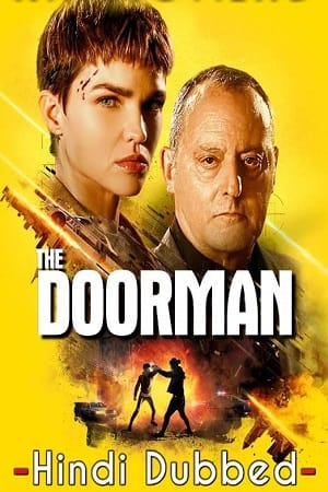 Download The Doorman (2020) Blu-Ray Dual Audio {Hindi-English} 480p [350MB] | 720p [1GB] | 1080p [1.5GB] poster