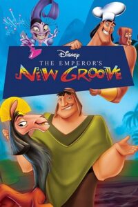 Download The Emperor’s New Groove (2000) Dual Audio {Hindi-English} 480p [250MB] | 720p [700MB] | 1080p [1.6GB] poster